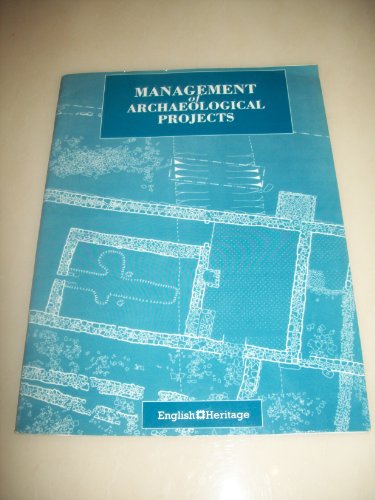 Management of Archaeological Projects