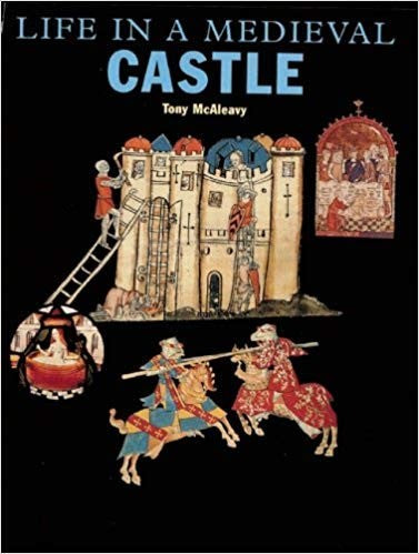 Life in a Medieval Castle