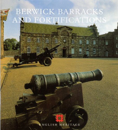 Berwick Barracks and Fortifications