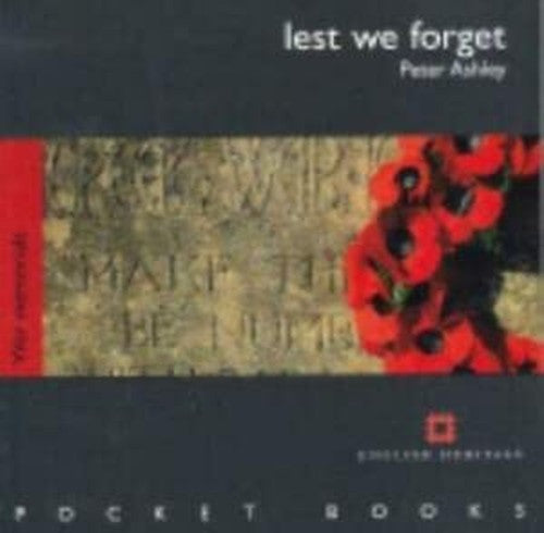 Lest We Forget - War Memorials