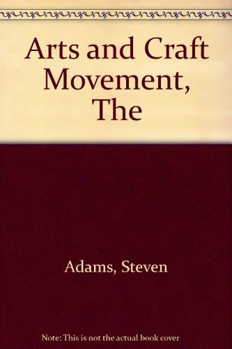 Arts and Craft Movement