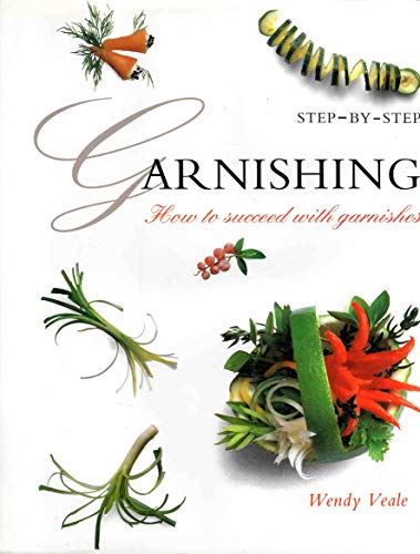 Step by Step Garnishing