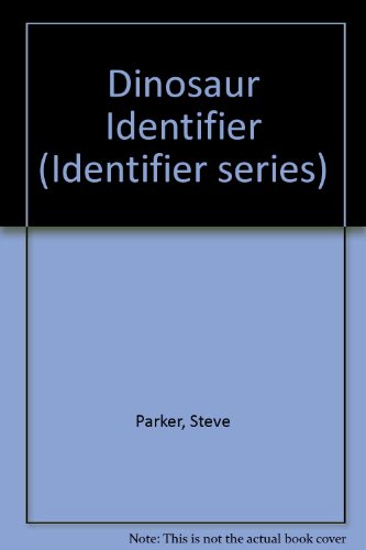 Dinosaur Identifier (Identifier series)