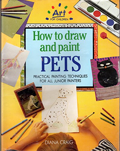 How to Draw and Paint Pets