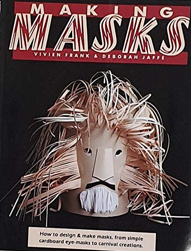 Making Masks