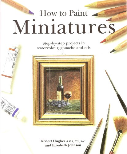 How to Paint Miniatures