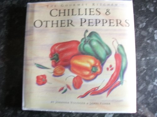 Chillies and Other Peppers