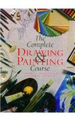 Complete Drawing and Painting Course