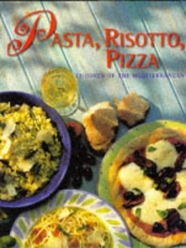 Pasta, Pizza, Risotto