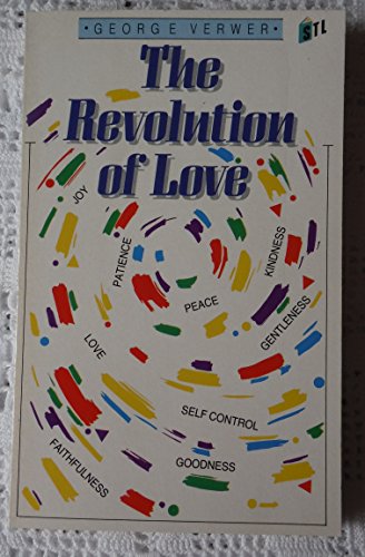 The Revolution of Love