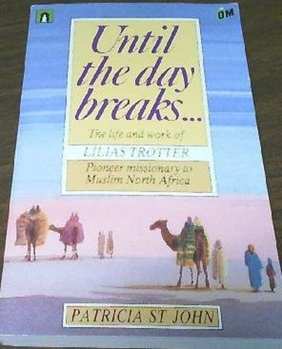 Until the Day Breaks