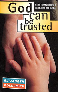 God Can be Trusted? 