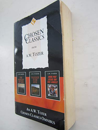 Chosen Classics from A.W. Tozer