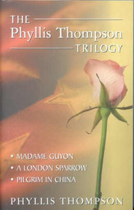 The Phyllis Thompson Trilogy 