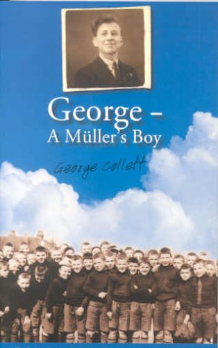George: a Muller Boy
