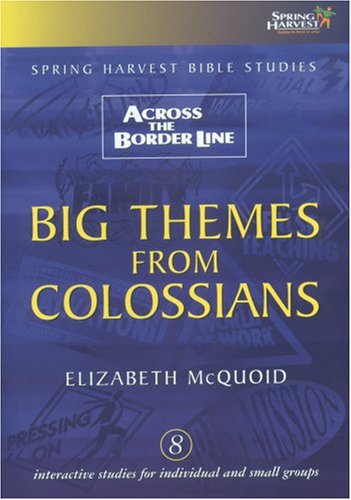 Big Themes from Colossians