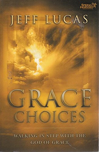 Grace Choices