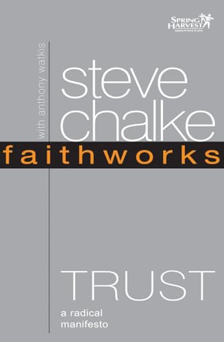 Faithworks: Trust
