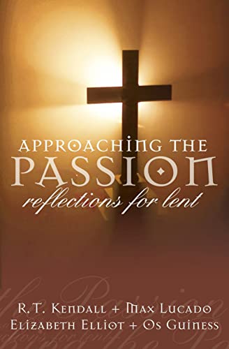 Approaching the Passion