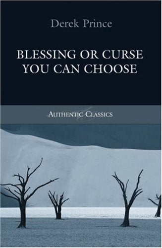 Blessing or Curse You Can Choose!