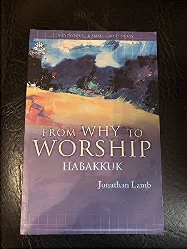 From Why to Worship