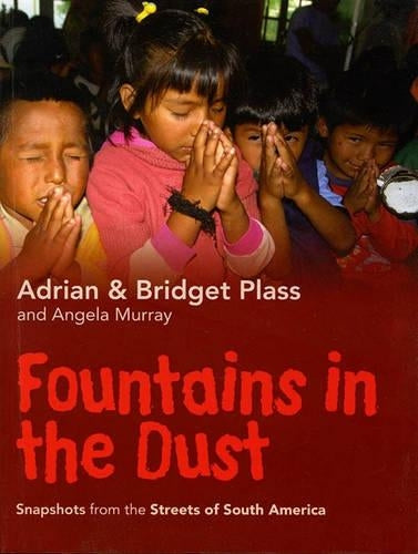 Fountains in the Dust