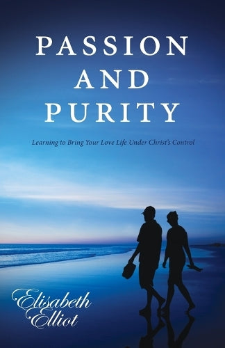 Passion and Purity