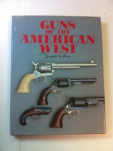 Guns of the American West