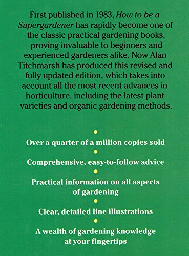 How to be a Supergardener