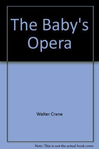 The Baby's Opera