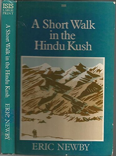 A Short Walk in the Hindu Kush