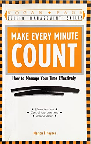 Make Every Minute Count