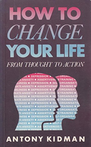 How to Change Your Life