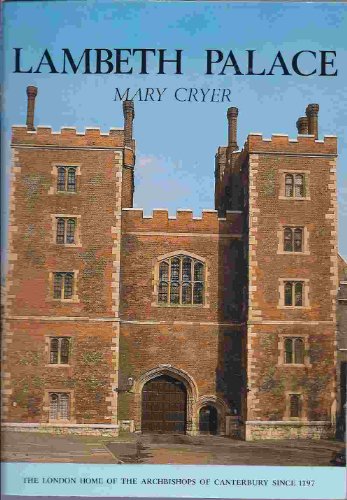 Short History of Lambeth Palace