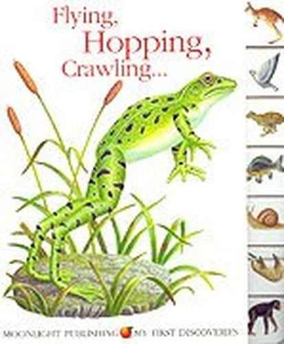 Flying, Hopping, Crawling