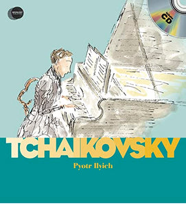 Piotr Ilyich Tchaikovsky 