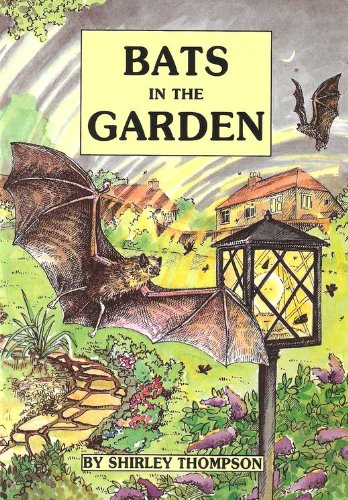 Bats in the Garden