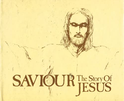 Saviour: The Story of Jesus