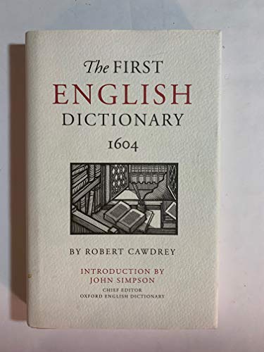 The First English Dictionary 1604