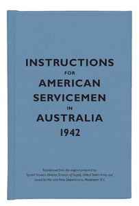 Instructions for American Servicemen in Australia, 1942 