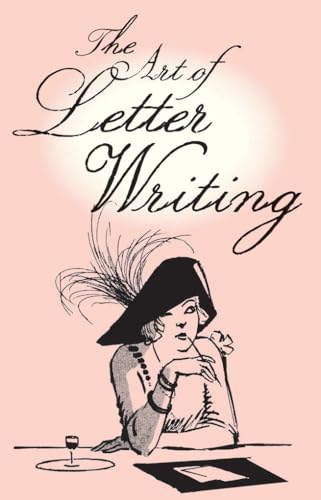 The Art of Letter Writing