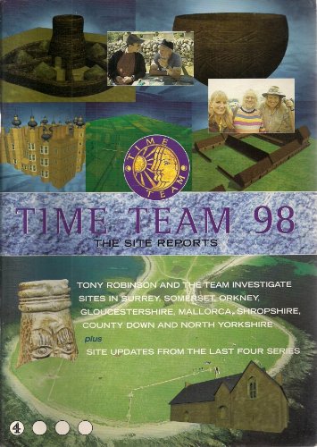 Time team 98: The site reports