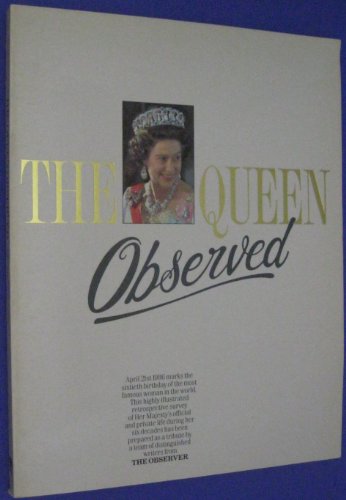 Queen Observed