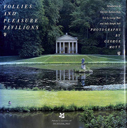FOLLIES & PLEASURE PAVILIONS