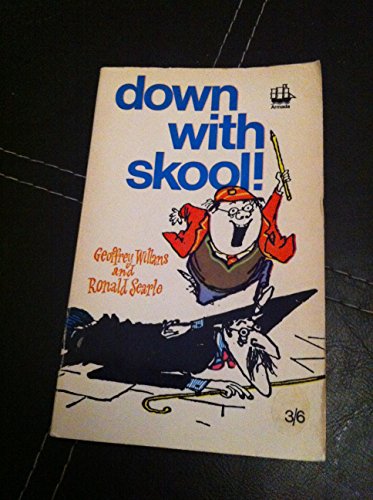 DOWN WITH SKOOL!