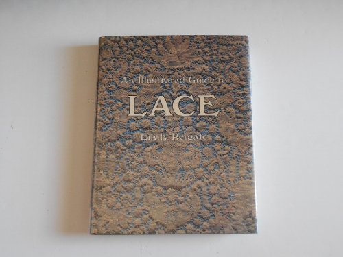 An Illustrated Guide to Lace