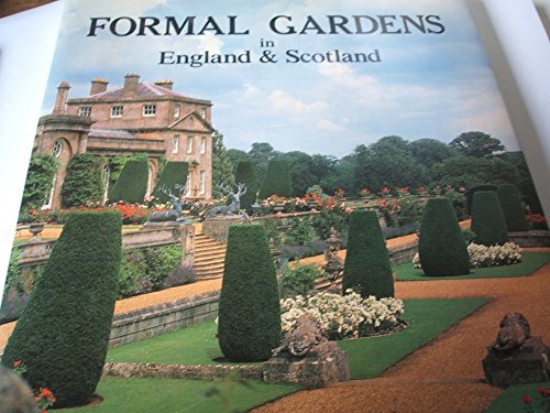 Formal Gardens in England and Scotland