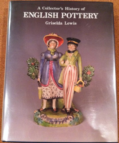 A Collector's History of English Pottery