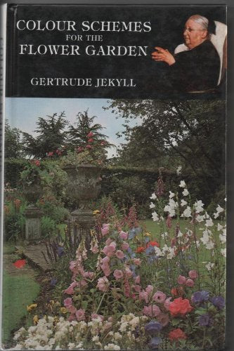 Colour Schemes for the Flower Garden