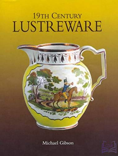 19th Century Lustreware